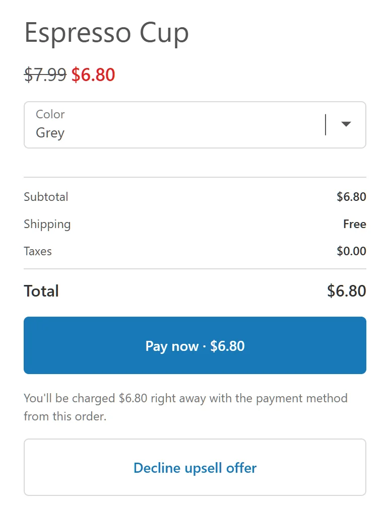 Breakly Upsell after payment: an espresso cup from $7.99 to $6.80 with a color picker, the order summary, Pay now and Decline